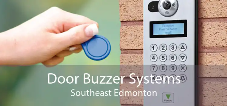 Door Buzzer Systems Southeast Edmonton