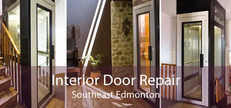 Interior Door Repair Southeast Edmonton